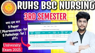 RUHS BSC NURSING 3RD SEMESTER UNIVERSITY EXAM 2025 | NEW UPDATE 🤔