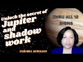 Unlocking Jupiter: The Shadow Work You NEED To Do