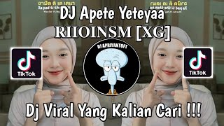 DJ APATI YETEYAA 𝐑𝐈𝐈𝐎𝐈𝐍𝐒𝐌 [𝐗𝐆] | APT X THAILAND VIRAL TIK TOK TERBARU 2024 YANG KALIAN CARI !