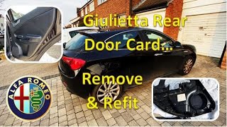 Alfa Romeo Giulietta Rear Door Card Removal and Refit