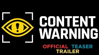 Content Warning | Official Teaser Trailer