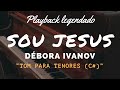 Sou Jesus | Playback Tom Para Tenores (C#)