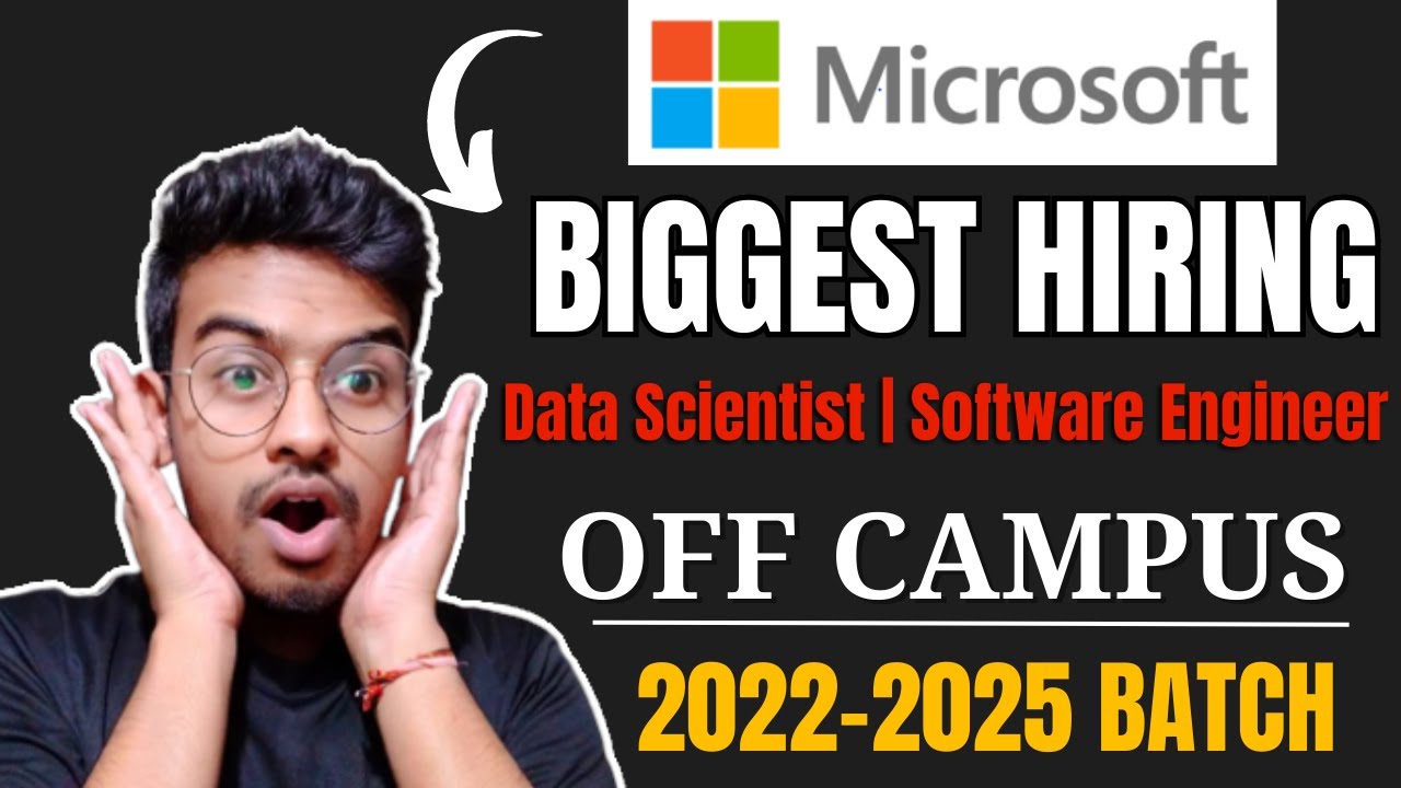 Off Campus Hiring For 2024 Batch | Microsoft Hiring | 2022 | 2023 ...