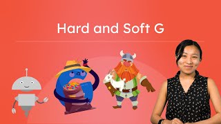 Hard and Soft G - Learn to Read the Sounds of G