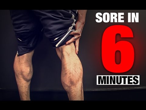 Calf Workout (SORE IN 6 MINUTES!) Calf Workout (SORE IN 6 MINUTES!)