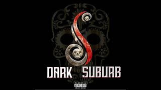 Dark Suburb - Egobe Audio Slide