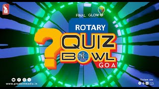 Rotary Quiz Bowl Goa | Part 4 | Prudent | 120624