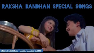 Raksha Bandhan Special Songs | Happy Raksha Bandhan 2020 | Brother Sister Love | Rakhi Special