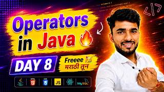 Full Stack Java Free 🥳 | Day 8 - Operators in Java | aadiandjava 2.0