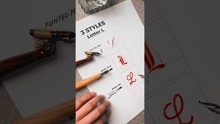 Letter L in 3 styles #calligraphy