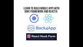 PREVIEW: Learn to Build Mobile Apps With Ionic Framework, ReactJS, Parse Platform & React Hook Form