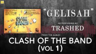 Trashed - Gelisah (Official Audio)