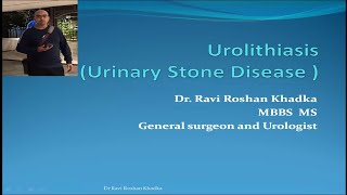 Introduction to urinary stone disease (Urolithiasis)