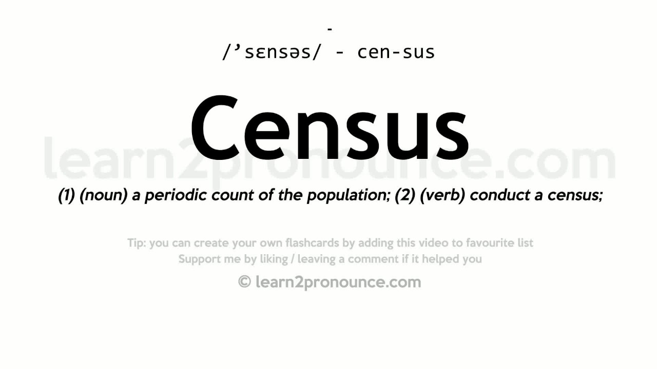 Pronunciation Of Census | Definition Of Census - YouTube