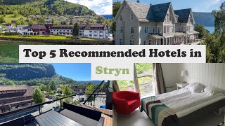 Top 5 Recommended Hotels In Stryn | Best Hotels In Stryn