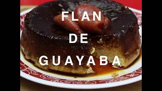 Flan de Guayaba | CubaLlama