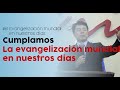 61. Cumplamos la evangelización mundial en nuestros días : Evangelización mundial en nuestros días