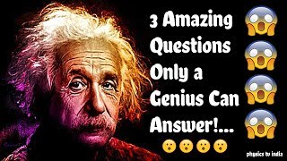 ✅ 3 Simple and amazing Questions Only a Genius Can Answer-Intelligence Test (IQ) | part-1