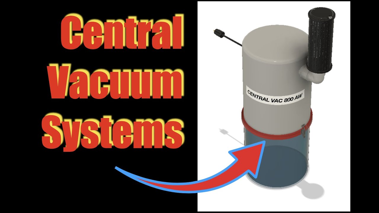 Central Vacuum Systems Overview Youtube