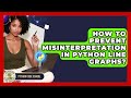 How To Prevent Misinterpretation In Python Line Graphs? - Python Code School