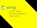 Java Web Development Session 1 | Maven | Spring MVC