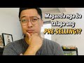 Pre-selling | Advantages and Disadvantages | Buying Real Estate in the Philippines