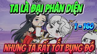 Tập 1 - 160 | Ta Là Đại Phản Diện Nhưng Ta Rất Tốt Bụng | MP VietSub