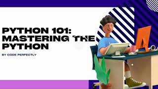 Python 101 Mastering the Python Course | Lesson 3 | For Loop