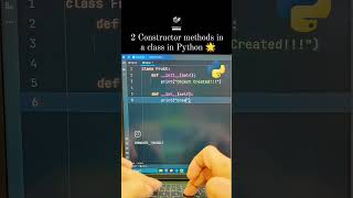 2 Constructor methods in a class in Python 🌟#constructor #method #class #python #youtubeshorts