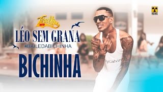 LÉO SEM GRANA / Paródia de Tirullipa / Léo Santana Baile da Santinha