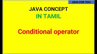 Java conditional operator MCQ in tamil|Boolean in java|ternary operator in java in tamil