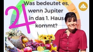 Astrologie legnen:Was bedeutet es, wenn Jupiter durch Dein 1. Haus wandert? ✨