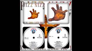 BIZZ NIZZ - WE'RE GONNA CATCH YOU! (D.j D.JMIX