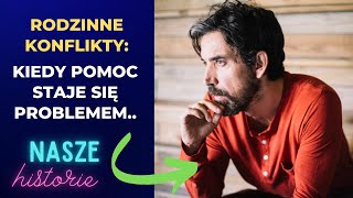 Brat chce pieniędzy, ale ja mówię 'NIE' – dlaczego?