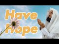 DON'T LOSE HOPE - MUFTI MENK