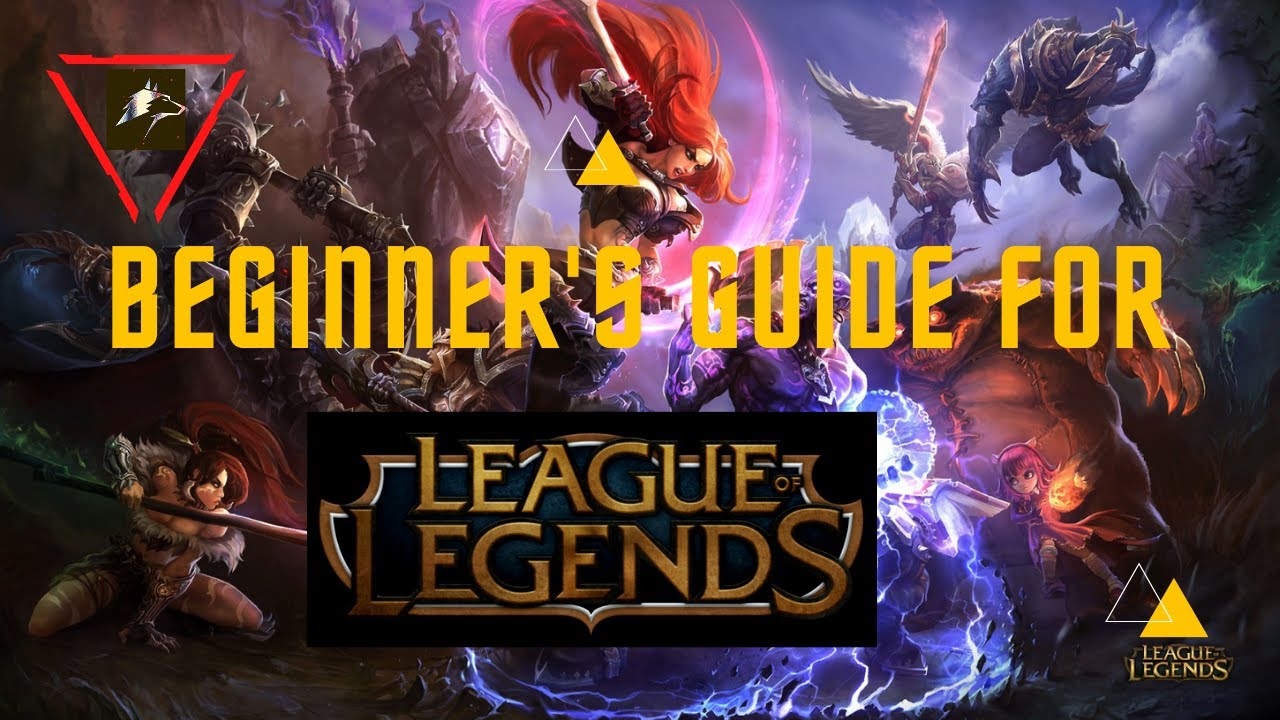 Complete Beginner's Guide For League Of Legends - YouTube