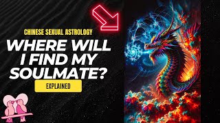 Discover Your Soulmate Chinese Astrology Unveils the Secrets to Finding True Love ❤️🐉🌌