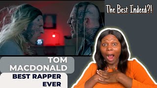 Tom MacDonald - BEST RAPPER EVER reaction