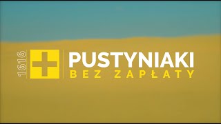 Pustyniaki [#1616] Bez zapłaty