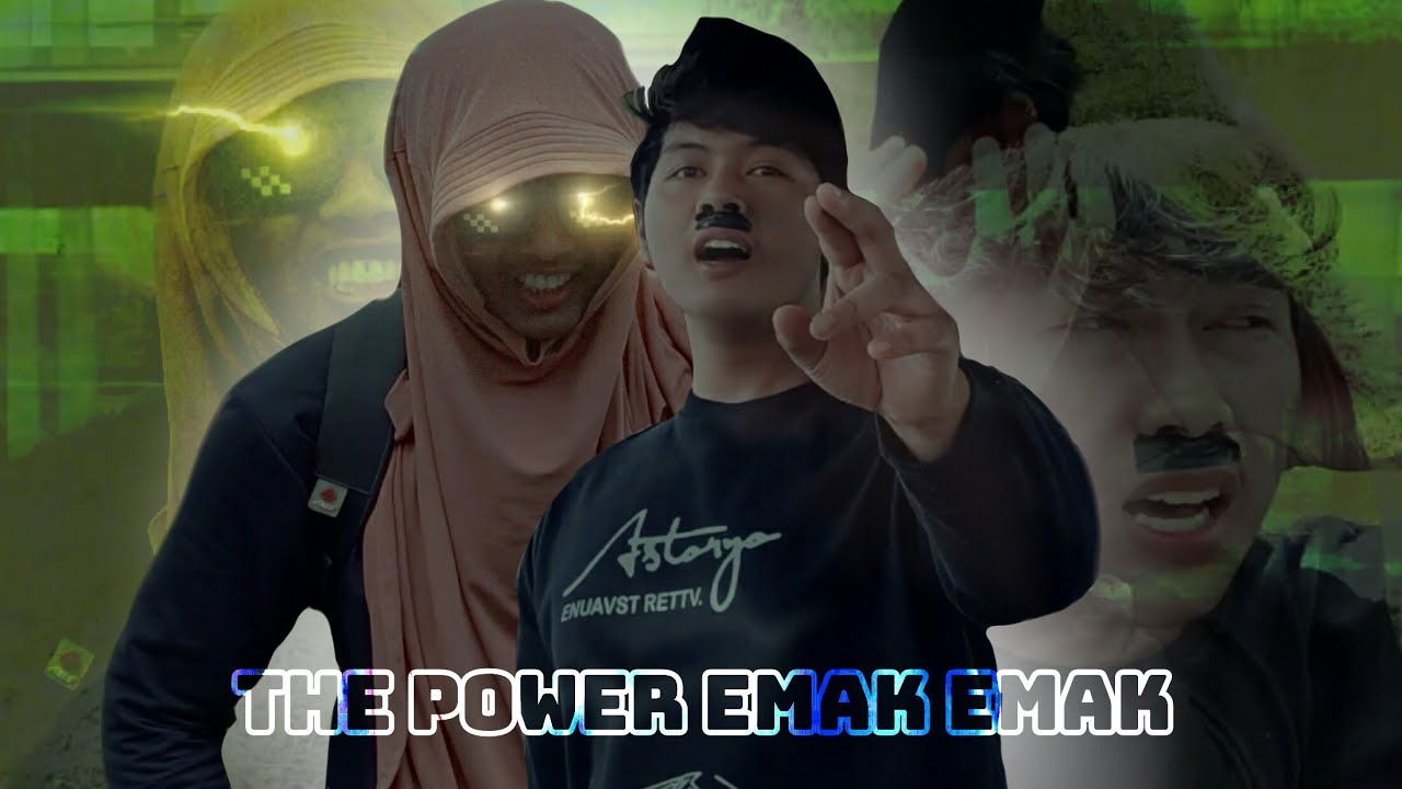 THE POWER EMAK EMAK | Cinematik Komedi - YouTube