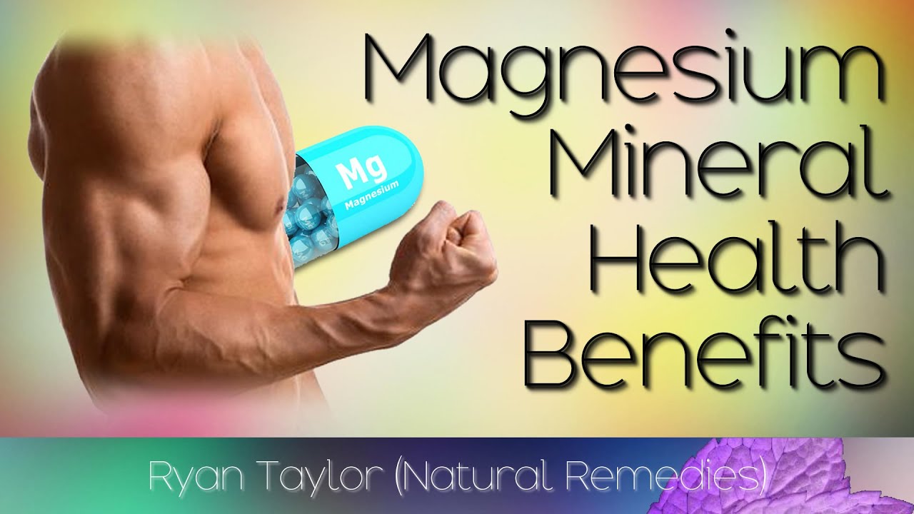 Magnesium: Benefits For Health - YouTube