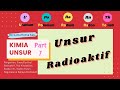 Kimia Unsur Part-7 : Unsur Radioaktif /Radioisotop | Materi dan Pembahasan Soal |