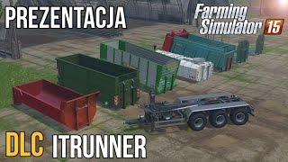 ITRunner DLC | Farming Simulator 15 | Prezentacja | Oficjalny Dodatek 2