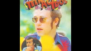 Elton John - I'm Going to be a Teenage Idol (1972) With Lyrics!