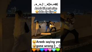 Areeb Pervaiz saying yes gone wrong😱 #sistrology🤣 #areebpervaiz😂 #foryou 😘#funny