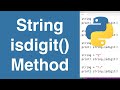 String isdigit() Method | Python Tutorial