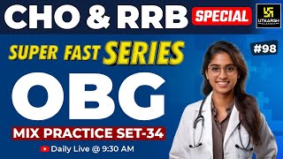 RRB Nursing officer 2024 | OBG TOP MCQs Practice Set #98 | Kamla Ma'am | Utkarsh Nursing Classes