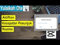 Cara Mengaktifkan Kecepatan Penunjuk di hp Realme Terbaru