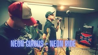 Neon Circus - Neon Ride