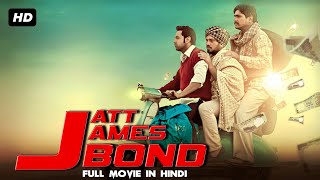 Jatt James Bond Full Movie In Hindi | Zareen Khan, Gippy Grewal